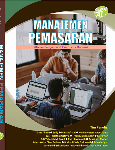 Manajemen Pemasaran (Kajian Pengantar di Era Bisnis Modern)